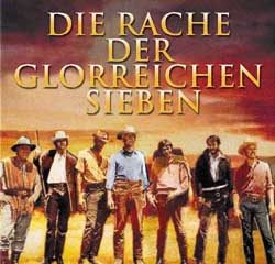 Die Rückkehr Der Glorreichen Sieben