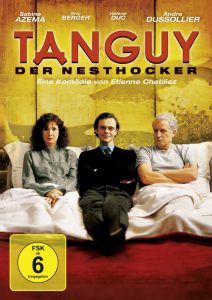 Tanguy – Der Nesthocker