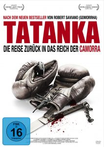 Tatanka – Die Reise zurück in das Reich der Camorra