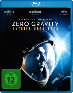 Zero Gravity – Antrieb Überleben