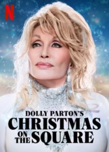 Dolly Parton's Christmas on the Square Netflix