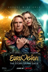 Eurovision Song Contest The Story of Fire Saga Netflix