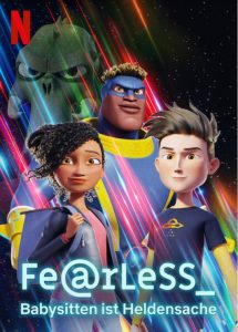 Fearless Babysitten ist Heldensache Netflix