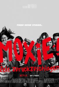 Moxie Zeit zurückzuschlagen Netflix