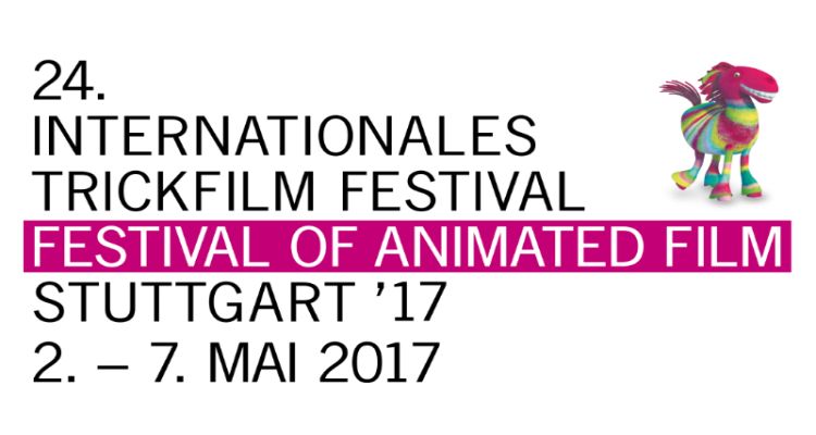 International Trickfilm Festival Stuttgart 2017