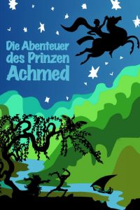 Die Abenteuer des Prinzen Achmed Poster