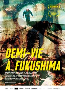 Half Life in Fukushima