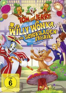 Tom und Jerry Willy Wonka und die Schokoladenfabrik