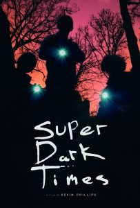 Super Dark Times