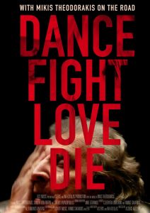 Dance Fight Love Die