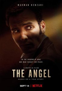 Der aegyptische Spion der Israel rettete Netflix The Angel