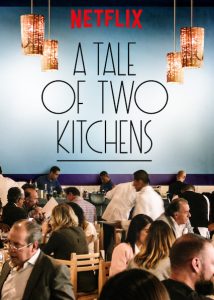 Eine Geschichte zweier Kuechen A Tale of Two Kitchens Netflix