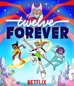 Für immer zwölf Twelve Forever Netflix