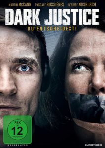 Dark Justice Du entscheidest