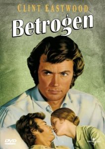 Betrogen The Beguiled Clint Eastwood