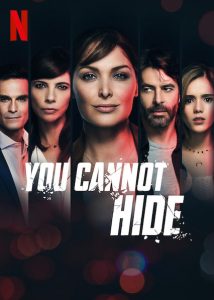 Netflix Verstecken ist vergebens No te puedes esconder You Cannot Hide