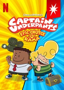 Captain Underpants und das riesige Auswahl O Rama Netflix