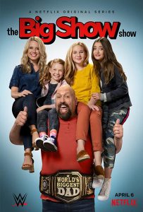 The Big Show Show Netflix