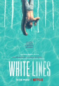 White Lines Netflix