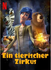 Ein tierischer Zirkus Animal Crackers Netflix