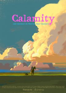 Calamity, a Childhood of Martha Jane Cannary