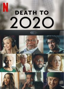 Death to 2020 Netflix