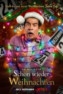 Schon wieder Weihnachten Tudo Bem No Natal Que Vem Netflix