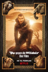 Du gegen die Wildnis Der Film Animals on the Loose: A You vs. Wild Movie Netflix