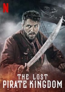 Das verlorene Piratenreich The Lost Pirate Kingdom Netflix