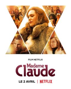 Madame Claude Netflix