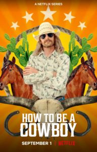 How to Be a Cowboy Netflix