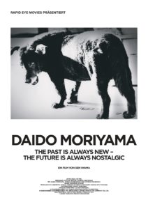 Daido Moriyama – The Past Is Always New, The Future Is Always Nostalgic