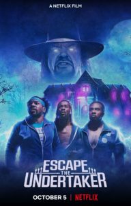 Escape The Undertaker Netflix