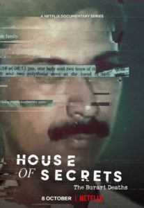 Haus der Geheimnisse Die Toten von Burari Haus der Geheimnisse: Die Toten von Burari Netflix