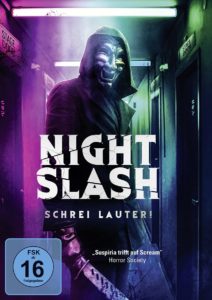 Night Slash Schrei lauter