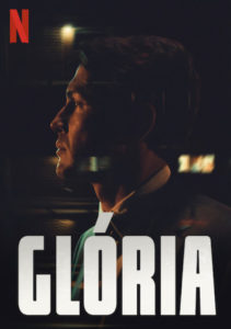 Gloria Netflix