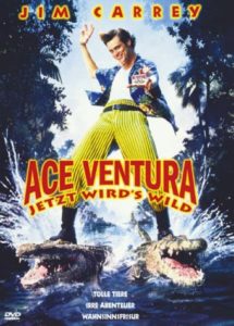 Ace Ventura Jetzt wirds wild When Nature Calls