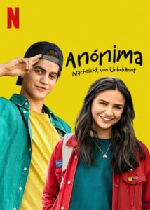 Anónima – Nachricht von Unbekannt Netflix
