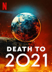 Death to 2021 Netflix