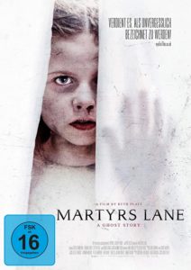 Martyrs Lane A Ghost Story