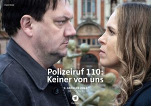 Polizeiruf 110 Keiner von uns Das Erste ARD TV Fernsehen