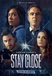 Wer einmal lügt Stay Close Netflix