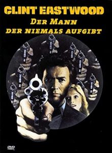 Der Mann der niemals aufgibt The Gauntlet Clint Eastwood