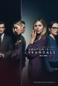 Anatomie eines Skandals Anatomy of a Scandal Netflix