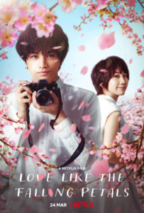 Sakura no Yona Boku no Koibito Love Like the Falling Petals Netflix