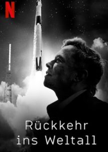 Rückkehr ins Weltall Return to Space Netflix