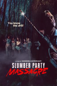 Slumber Party Massacre 2021