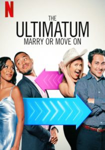 The Ultimatum Marry or Move On Netflix