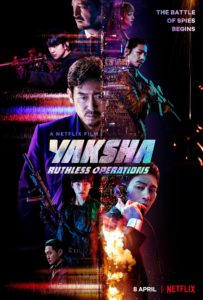 Yaksha Ruthless Operations Netflix