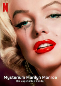 Mysterium Marilyn Monroe: Die ungehörten Bänder Netflix